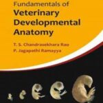 Fundamentals of Veterinary Developmental Anatomy