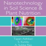 Nanotechnology in Soil Science and Plant Nutrition