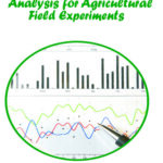 Statistical Designs and Analysis for Agricultural Field Experiments