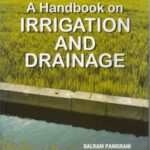 A Handbook on Irrigation and Drainage