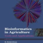 Bioinformatics in Agriculture: Tools and Applications