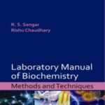 Laboratory Manual of Biochemistry: Methods and Techniques