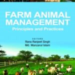 Farm Animal Management: Principles and Practices