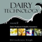 Dairy Products and Quality Assurance: Vol.02: Dairy Technology