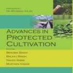 Advances in Protected Cultivation