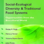 Social Ecological Diversity and Traditional Food Systems
