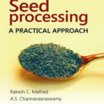 Seed Processing: A Practical Approach