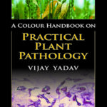 A Colour Handbook on Practical Plant Pathology