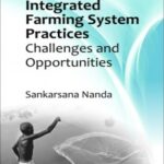 Integrated Farming System Practices: Challenges and Opportunities