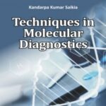 Techniques in Molecular Diagnostics