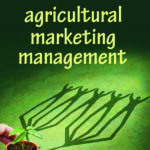 Agricultural Marketing Management