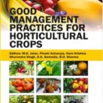 Good Management Practices for Horticultural Crops