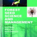 Forest Seed Science and Management