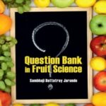 Question Bank in Fruit Science