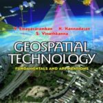 Geospatial Technology: Fundamentals and Applications
