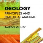 Geology: Principles and Practical Manual