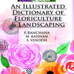 An Illustrated Dictionary of Floriculture and Landscaping