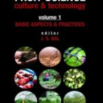 Basic Aspects & Practices: Vol.01: Fruit Science Culture & Technology