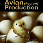 Avian (Poultry) Production: 2nd Revised and Enlarged Edition