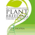 Plant Breeding: Theory and Practice: 2nd Restructured Edition