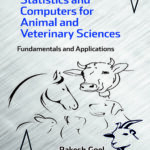 Statistics and Computers for Animal and Veterinary Sciences