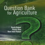 Question Bank for Agriculture