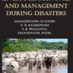 Livestock Survival and Management During Disasters