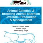 Animal Genetics and Breeding,Animal Nutrition,Livestock Production and Management