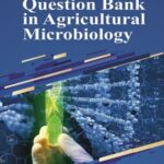 Question Bank in Agricultural Microbiology
