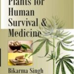 Plants for Human Survival and Medicines
