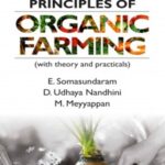Principles of Organic Farming With Theory and Practicals