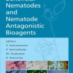 Beneficial Nematodes and Nematode Antagonistic Bioagents