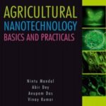 Agricultural Nanotechnology: Basics and Practicals