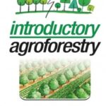 Introductory Agroforestry