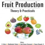 Fruit Production: Theory and Practicals