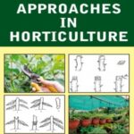 Practical Approaches in Horticulture