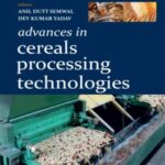 Advances in Cereals Processing Technologies