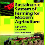 Sustainable System of Farming for Modern Agriculture