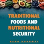 Traditional Foods and Nutritional Security