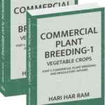 Commercial Plant Breeding: Vol.01: Vegetable Crops (Completes in 2 Parts)