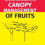 Canopy Management of Fruits, 2nd Fully Revised and Enlarged Edition