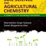 Soil Science and Agricultural Chemistry: A Competitive Examination Book