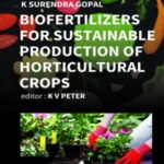 Biofertilizers for Sustainable Production of Horticultural Crops