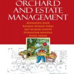 Orchard and Estate Management