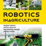 Robotics in Agriculture