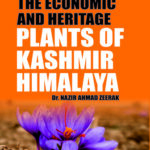 The Economic and Heritage Plants of Kashmir Himalaya