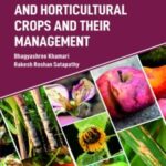 Diseases of Field and Horticultural Crops and Their Management