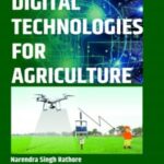 Digital Technologies for Agriculture
