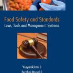 Food Safety and Standards: Laws, Tools and Management Systems