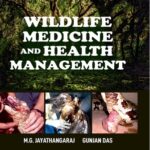 Wildlife Medicine and Health Management